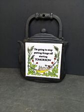 ❤Vintage I'm Going To Putting Things Off Starting Tomorrow Trivet Kettle Shaped  picture