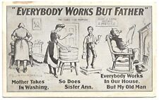 Everybody Works But Father Authorized May 19 1898 UDB Vintage Postcard picture