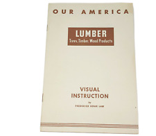1942 Coca Cola Coke Our America Education Series Instruction Booklet Lumber picture