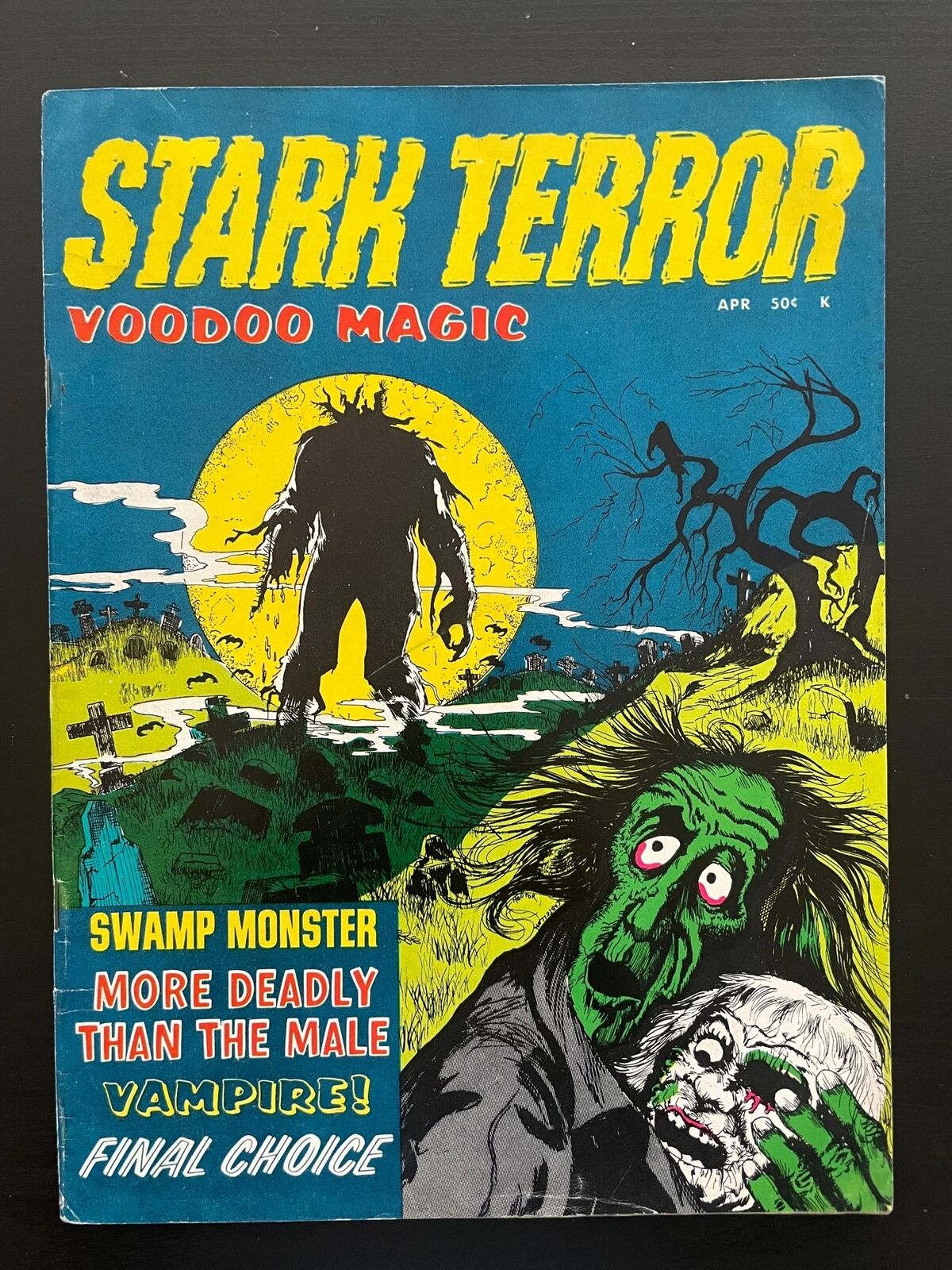 STARK TERROR  Vol.1 No.3 April 1971 Voodoo Magic, Swamp Monster, Vampire 