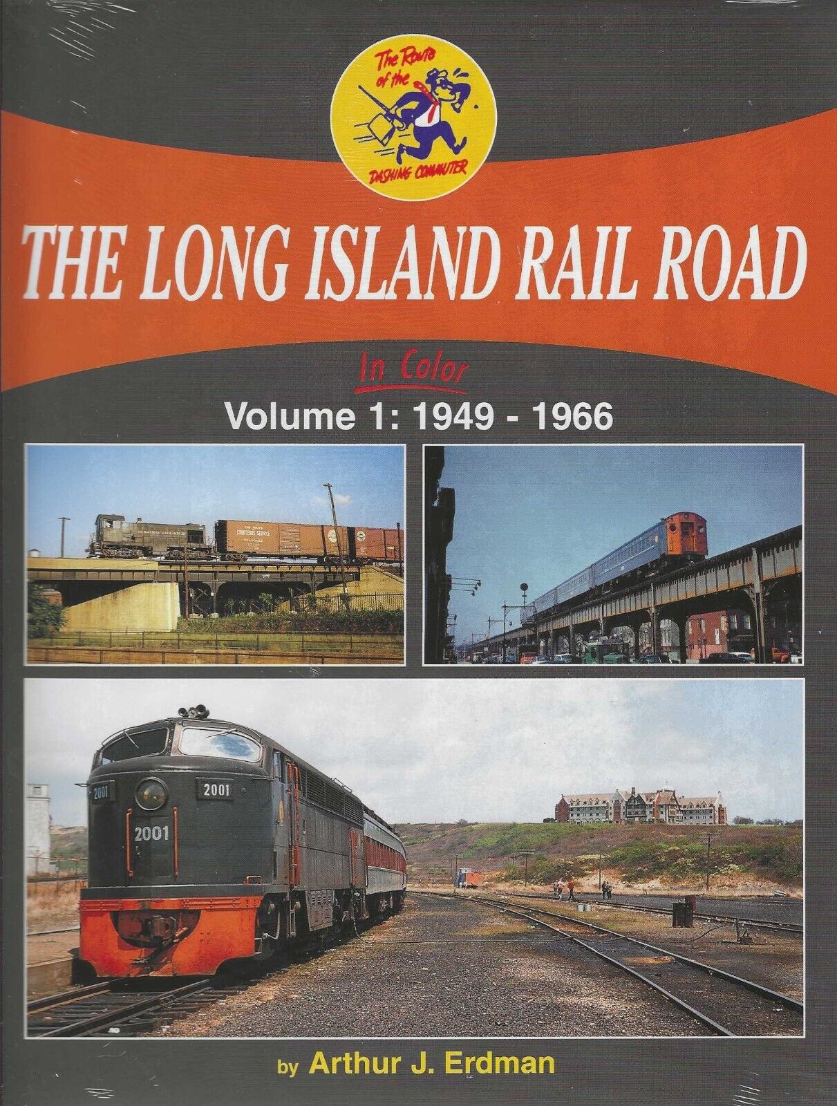 The LONG ISLAND RAIL ROAD in Color, Vol. 1  (Out of Print LAST BRAND NEW BOOK)