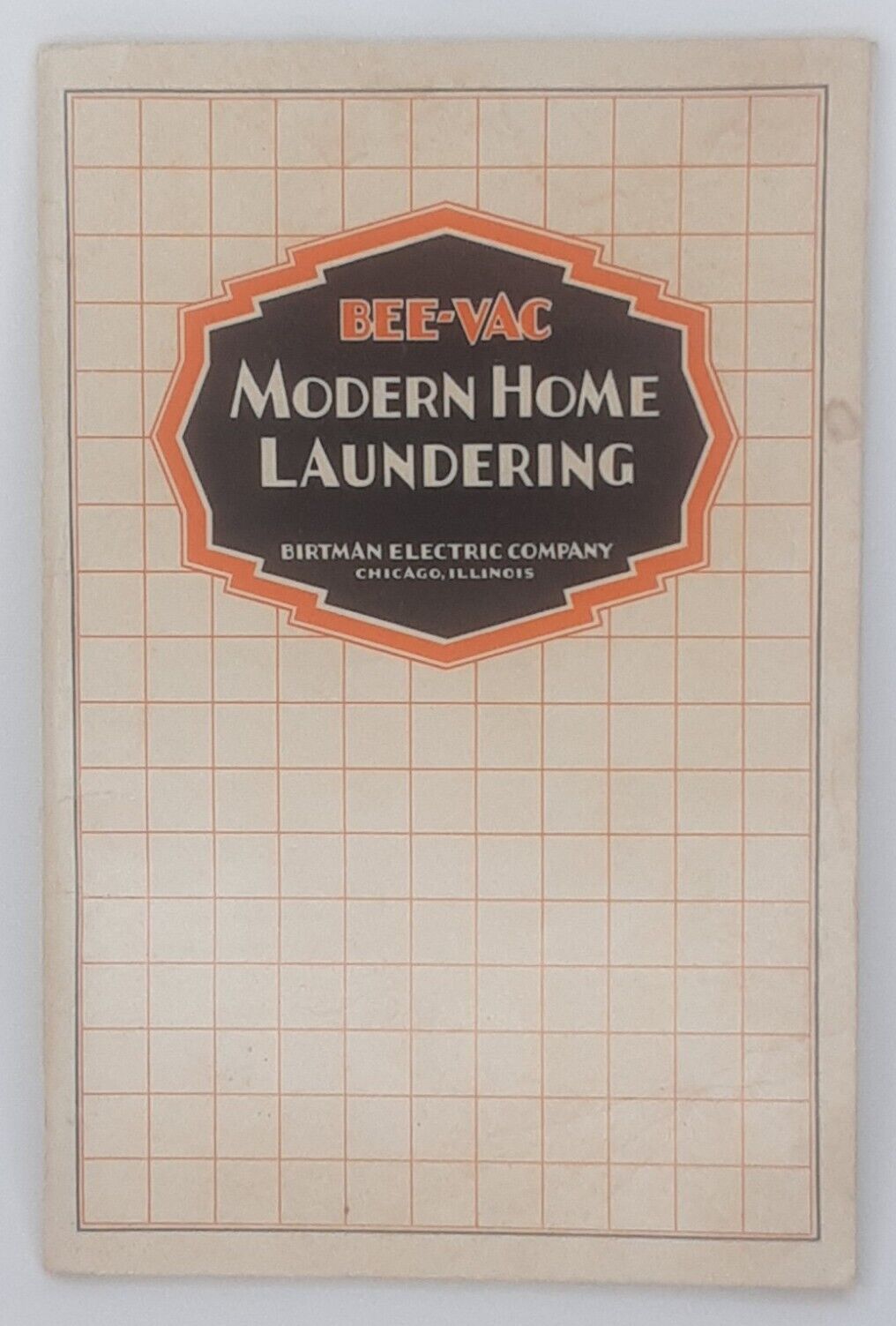 Bee-Vac Modern Home Laundering Birtman Electric Co 1939 Laundry How-To Guide