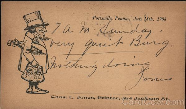 1908 Correspondence Card,Chas. L. Jones,Printer,Pottsville,Penna.,PA Postcard