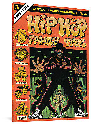 Hip Hop Family Tree Book 3: 1983-1984 by Piskor, Ed
