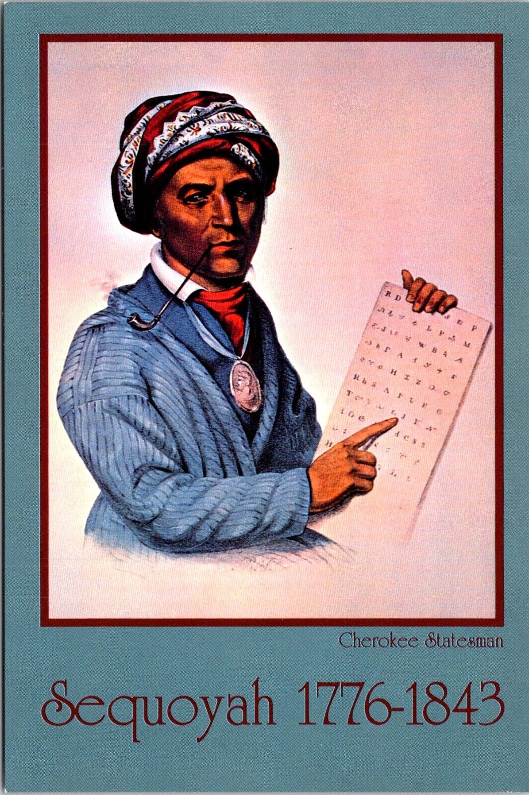 Postcard Sequoyah Cherokee Indian Statesman 1776-1843 C72