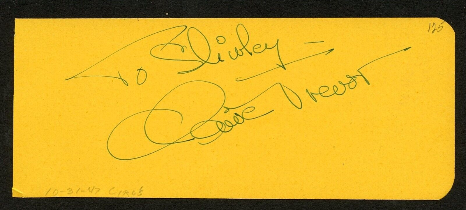 Claire Trevor d2000 signed 2x5 cut autograph on 10-31-47 at Ciro's Night Club LA