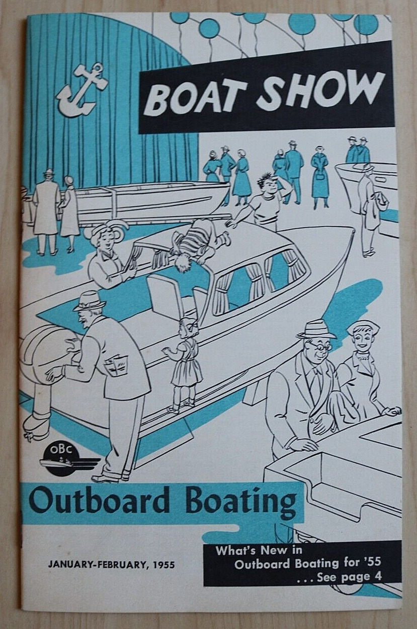 1955 jan-feb boat show outboard boating booklet outboard boating club of america