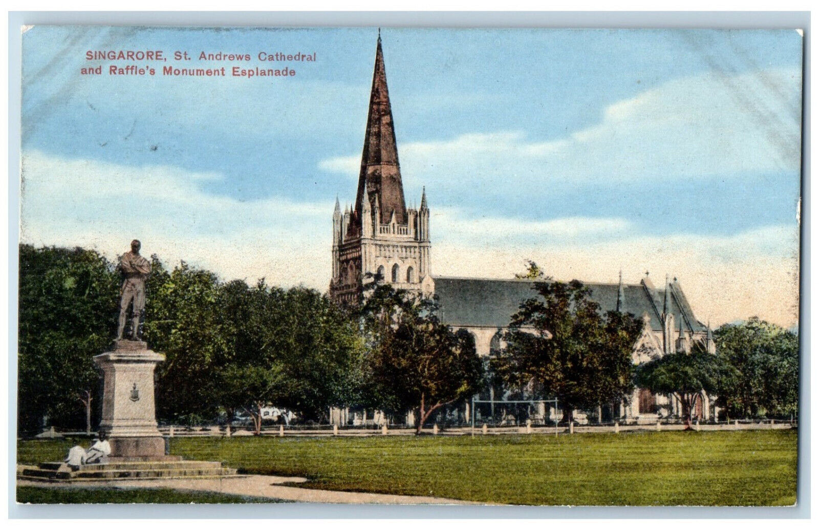 Singapore Postcard St. Andrews Cathedral Raffle's Monument Esplanade c1910