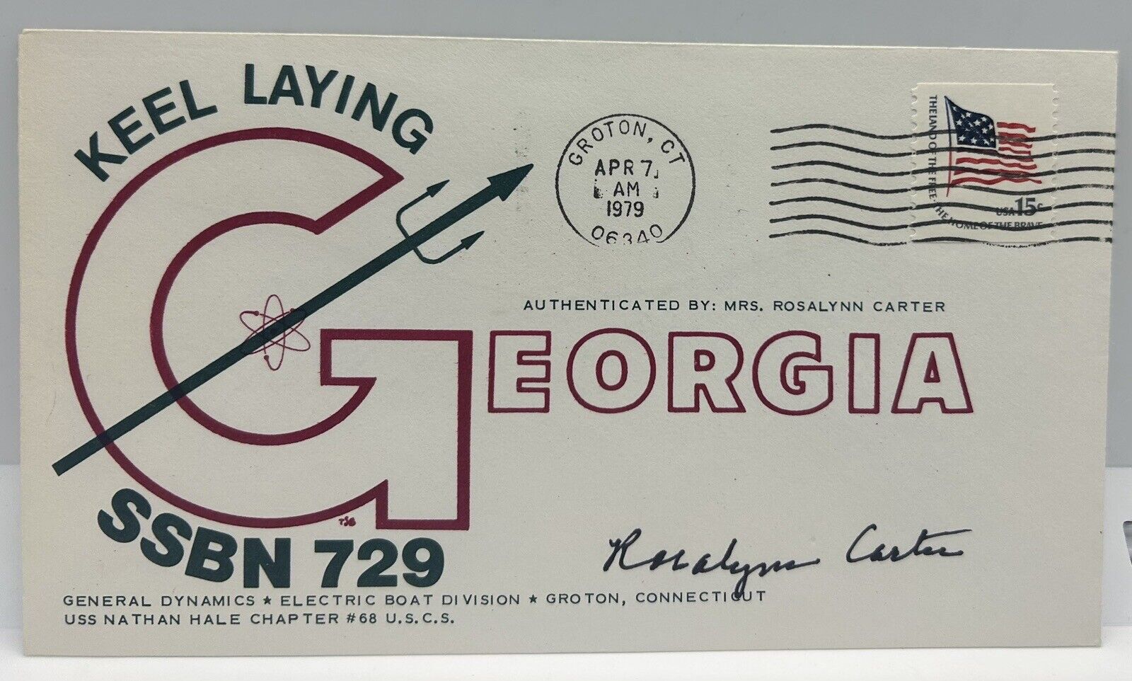 Rosalynn Carter Signed 1979 Georgia Keel Laying First Day Cover First Lady Auto