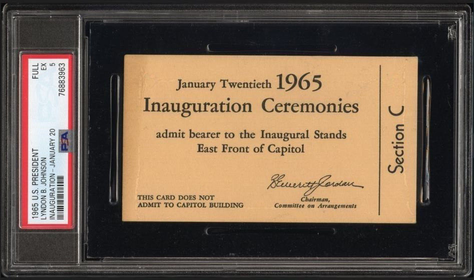 1965 Jan 20 President Lyndon Johnson LBJ Inauguration Ticket PSA 5 Ex