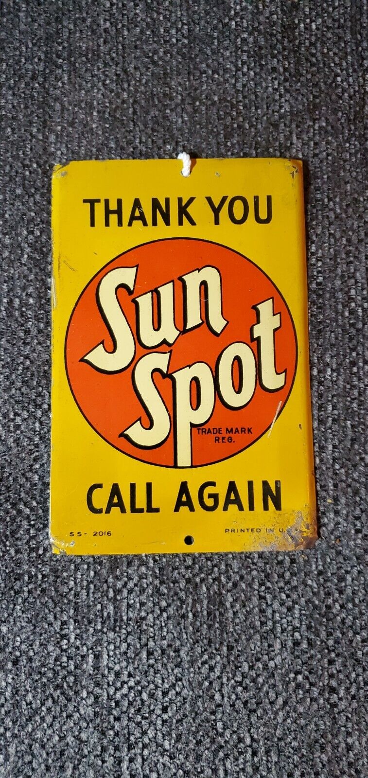RARE 1950s THANK YOU SUN SPOT CALL AGAIN STAMPED PAINTED METAL DEALER DOOR SIGN