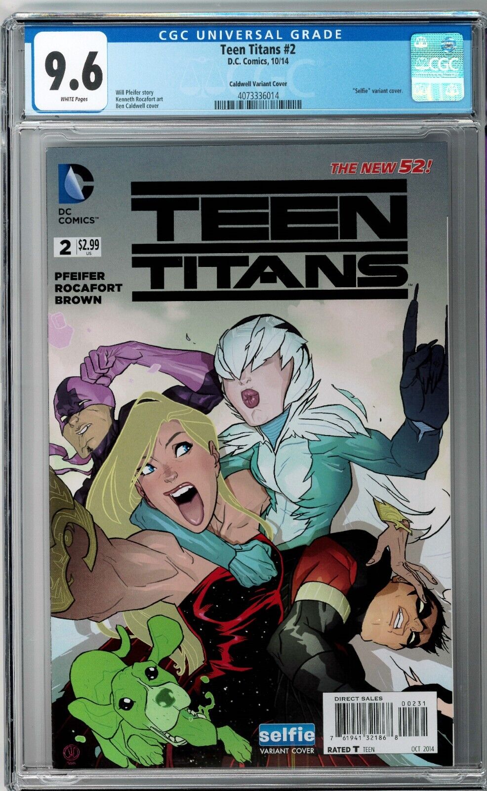 Teen Titans #2 CGC 9.6 (Oct 2014, DC) Ben Caldwell Selfie Variant Cover, New 52