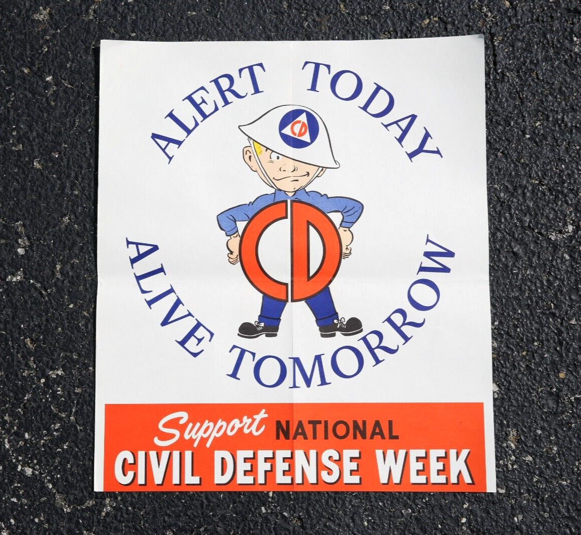 Vintage Cold War Atomic Bomb Civil Defense Sign Poster Alert Alive Tomorrow 1956