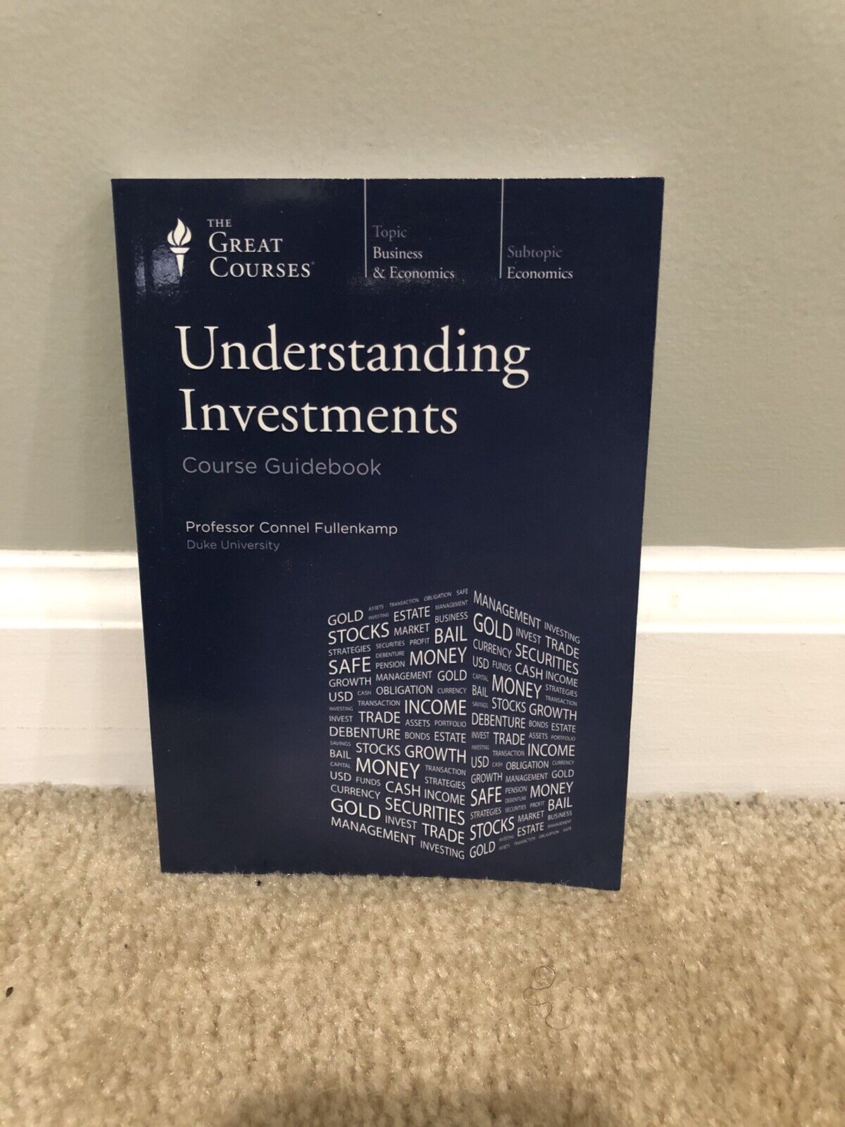 The Great Courses: Understanding Investments  Dr. Conell Fullenkamp BOOK AND DVD