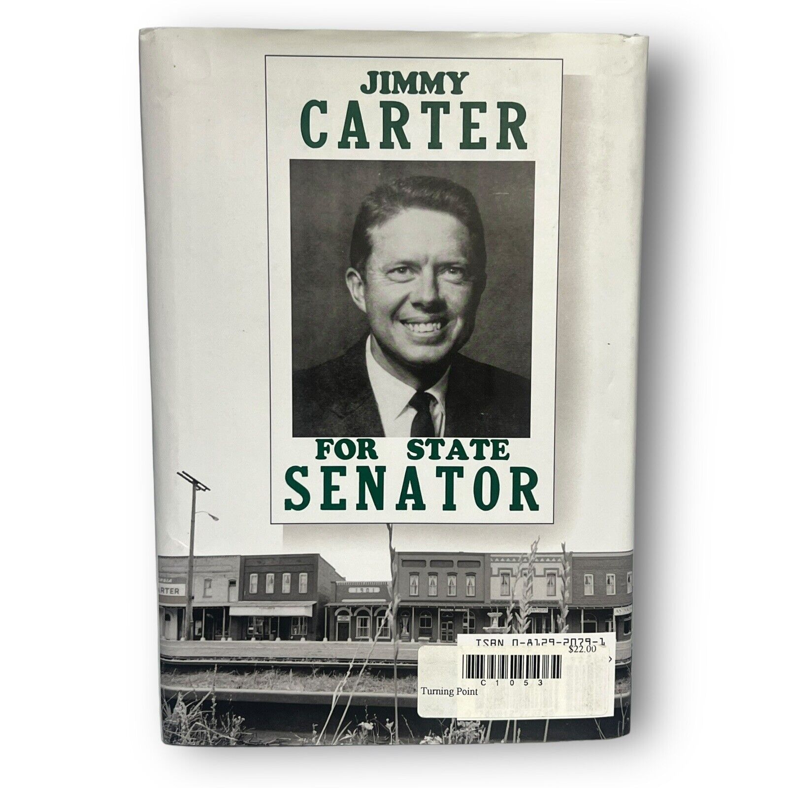 Jimmy Carter Turning Point Book Signed Autographed Copy (Hardcover, 1992)