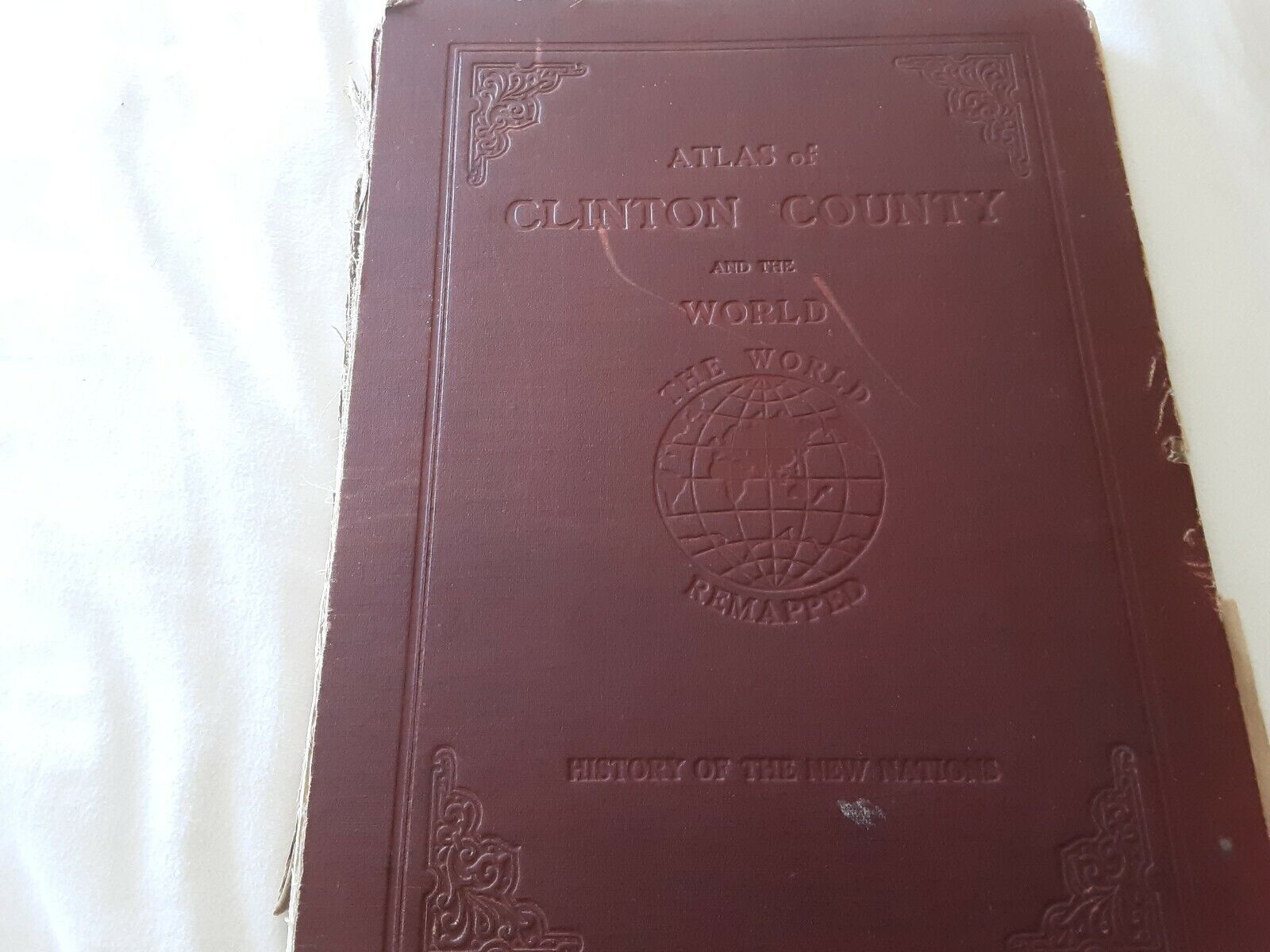 Antique Atlas Of Clinton County And The World .1925