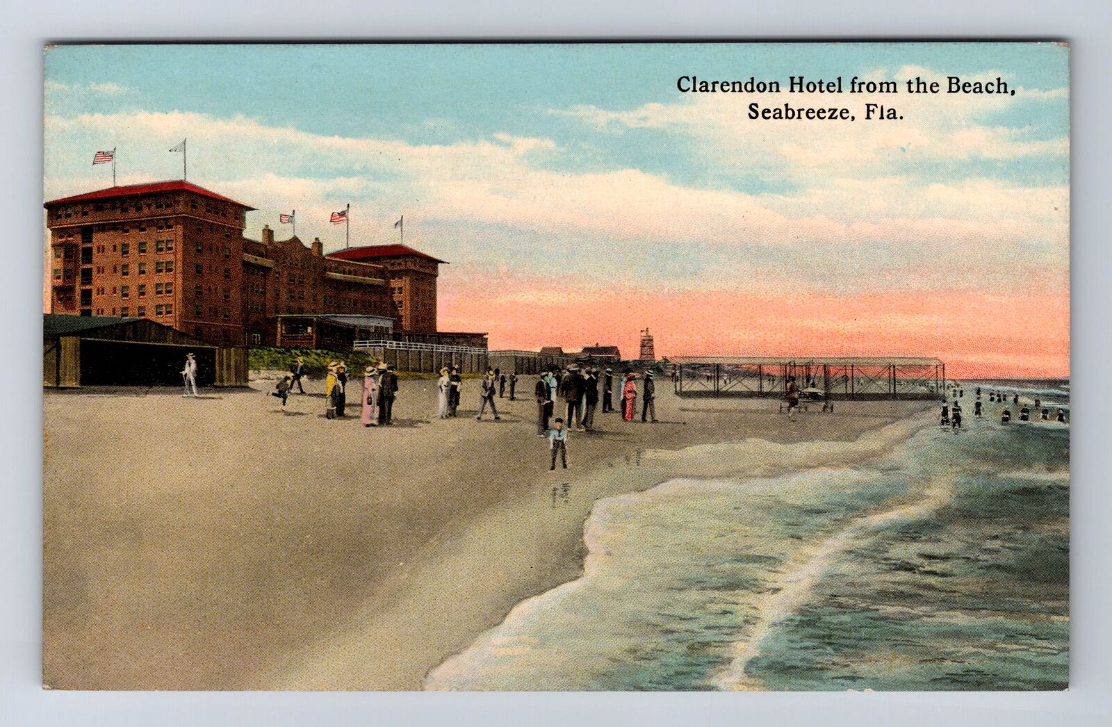 Seabreeze FL-Florida, Clarendon Hotel From The Beach, Vintage Postcard