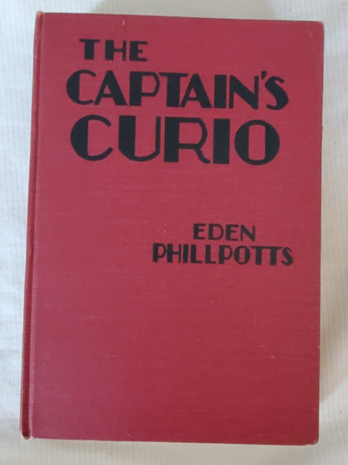 The Captain\'s Curio, Eden Phillpotts,  Macmillan Company 1933, 1st edition  HC 