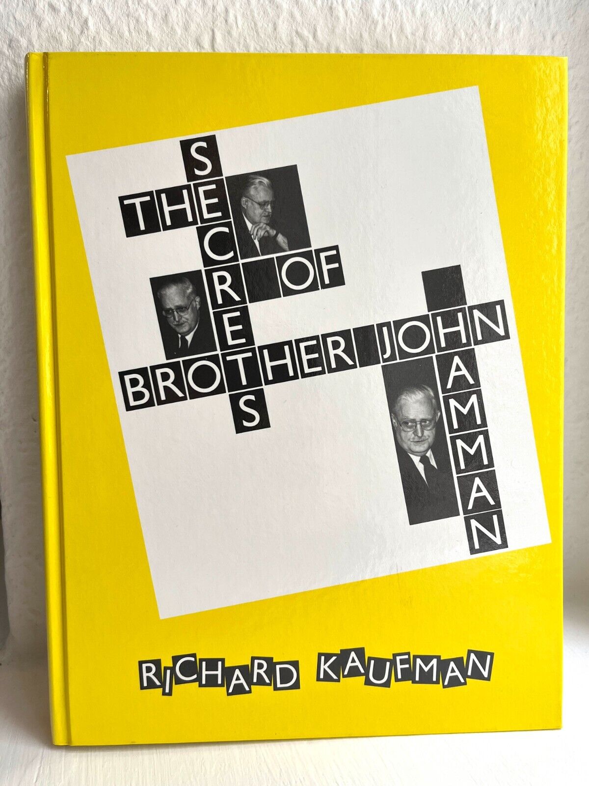 The Secrets of Brother John Hamman by Richard Kaufman Hardcover