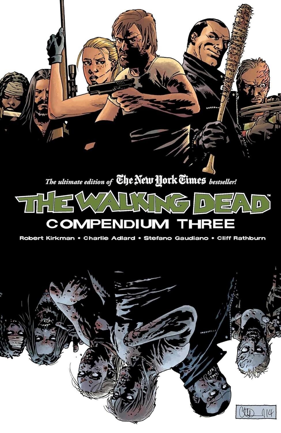 The Walking Dead: Compendium Three  Paperback Robert Kirkman 1088 pg BRAND NEW