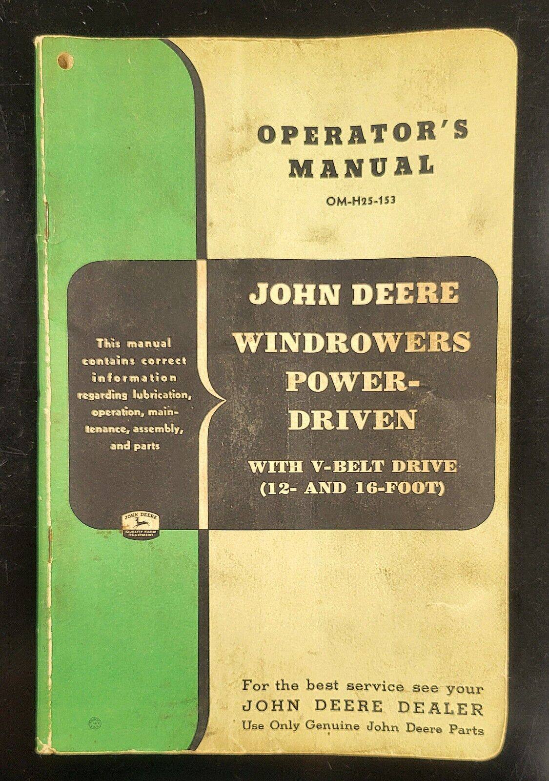 John Deere Operator’s Manual Windrowers Power-Driven with V-Belt, 12 and 16 foot