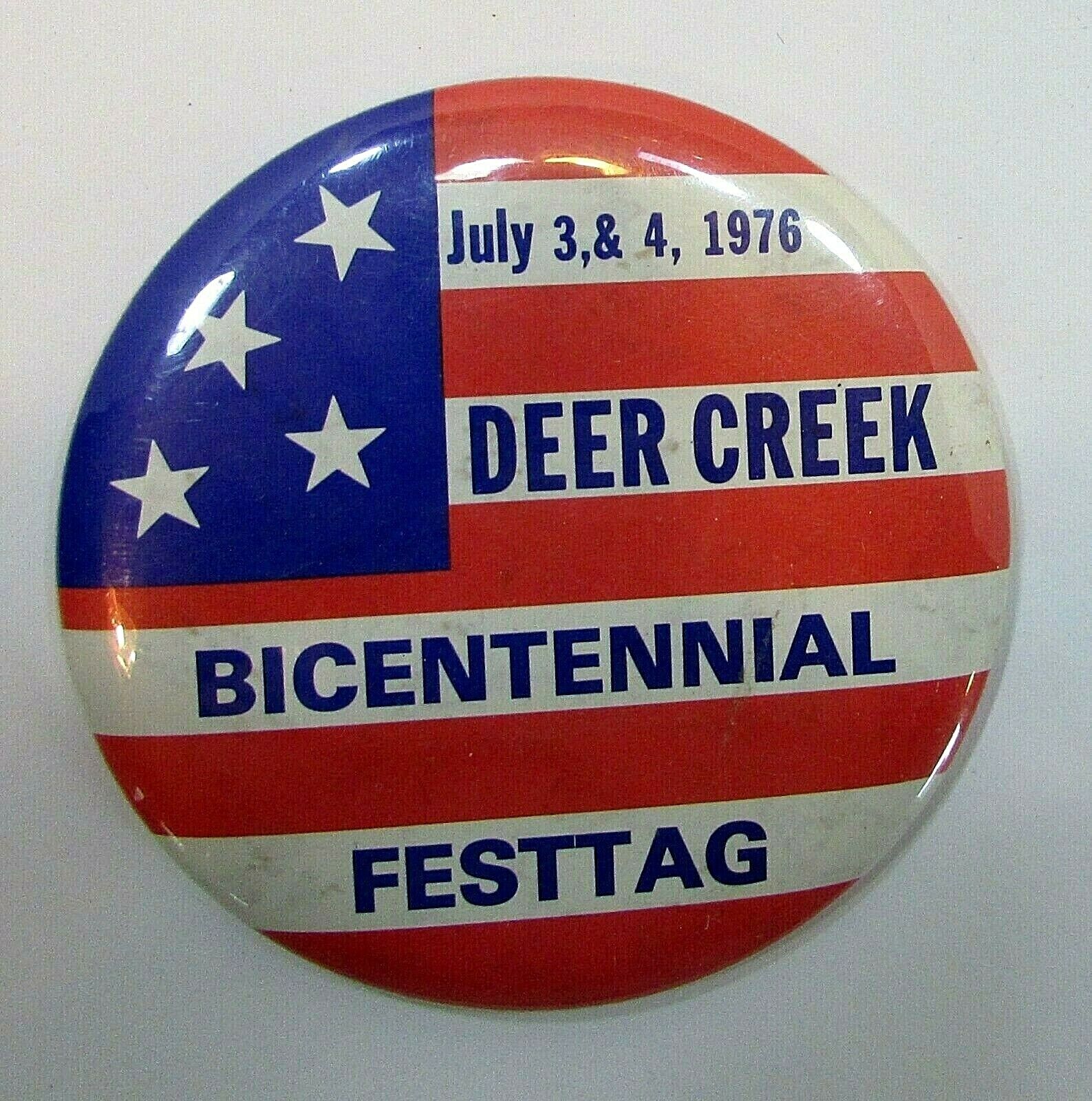 Old 1976 Deer Creek MN Bicentennial Festtag Red White Blue Pin Button FREE S/H