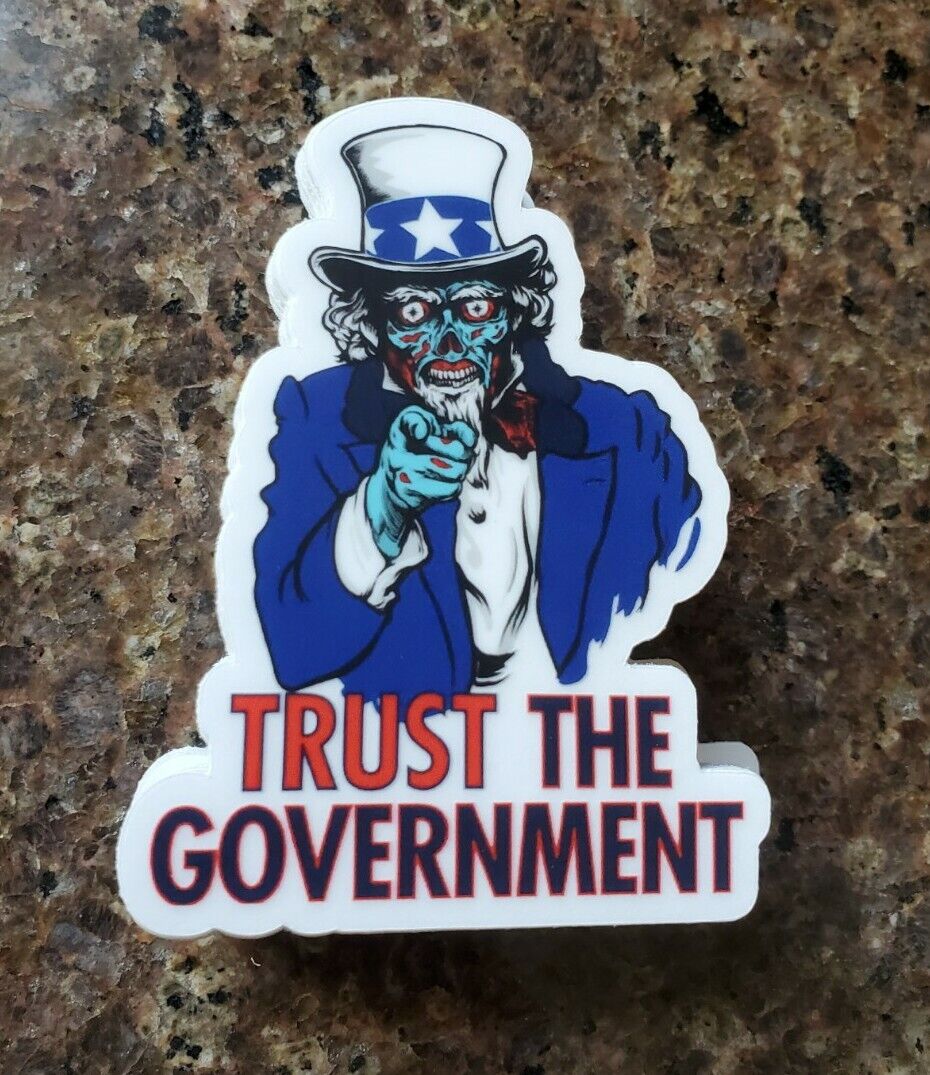 They Live Movie 🎥 Parody Funny Political Sticker Uncle Sam Anti Deep State 1984