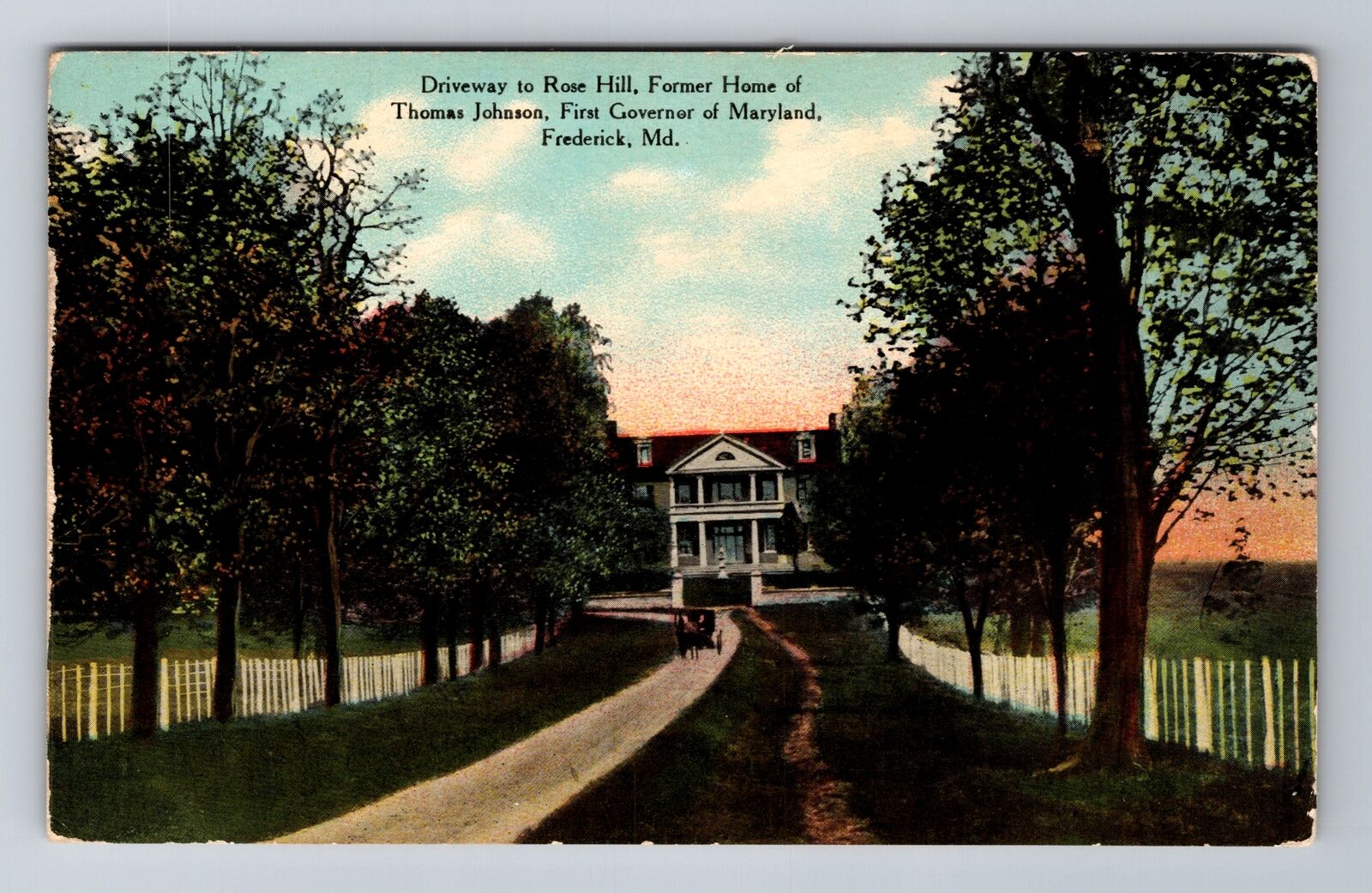 Frederick MD-Maryland, Rose Hill, Home of Thomas Johnson, Vintage Postcard