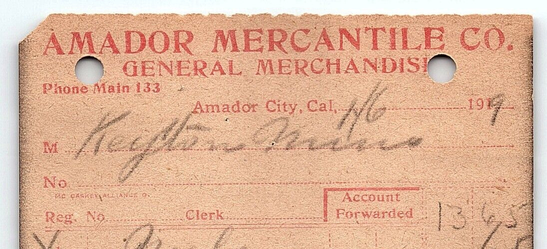 1919 AMADOR MERCANTILE  AMADOR CITY CA KEYSTONE MINE SUTTERS MILL INVOICE  Z3523