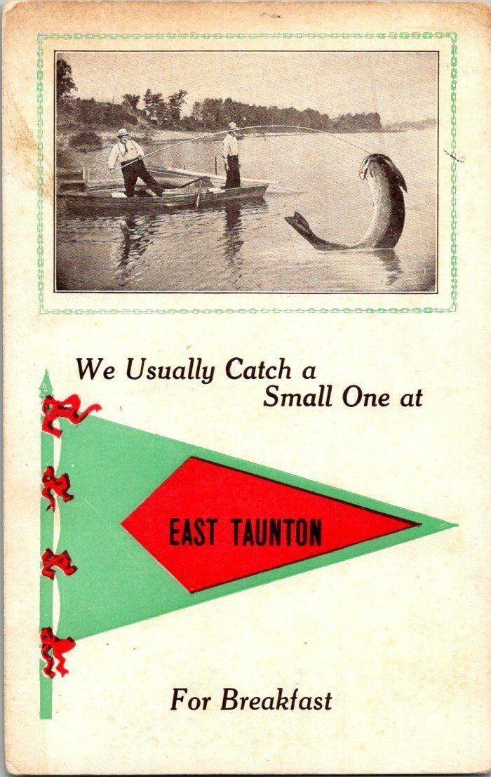 1910. EAST TAUNTON, MASS. SOUVENIR FISHING. POSTCARD. BQ4