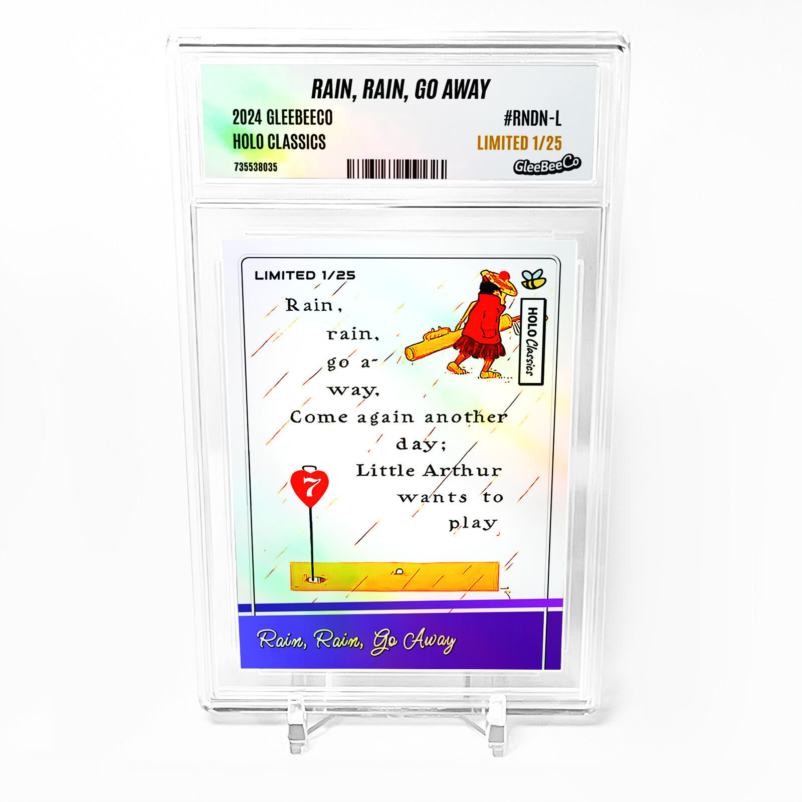 RAIN, RAIN, GO AWAY Card 2024 GleeBeeCo Holo Classics Slabbed #RNDN-L Only /25