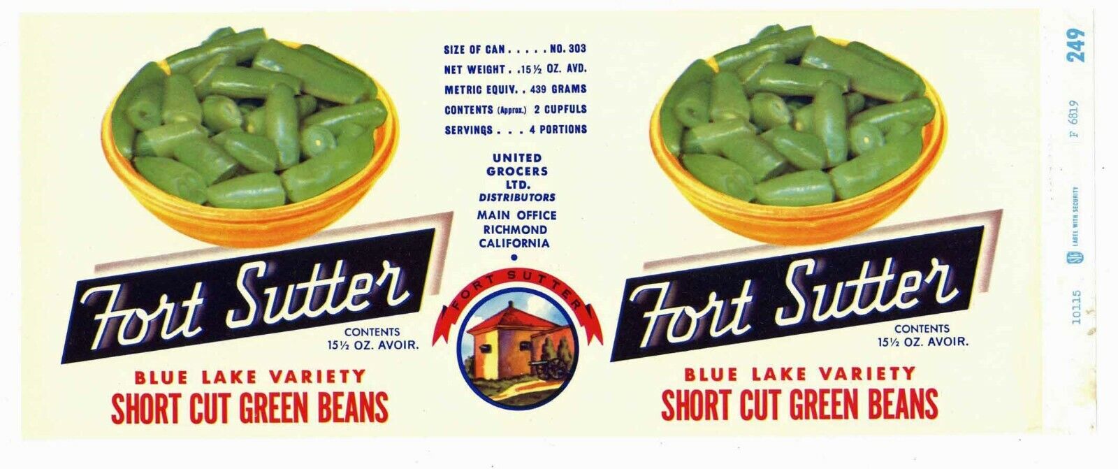 FORT SUTTER Brand, Sutter\'s Fort **AN ORIGINAL 1960s CAN LABEL**