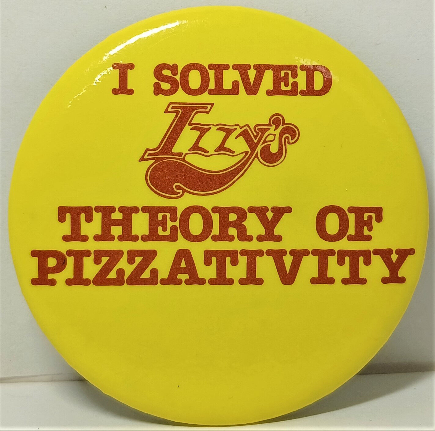 Vtg I Solved Izzy's Theory of Pizzativity Pinback Button