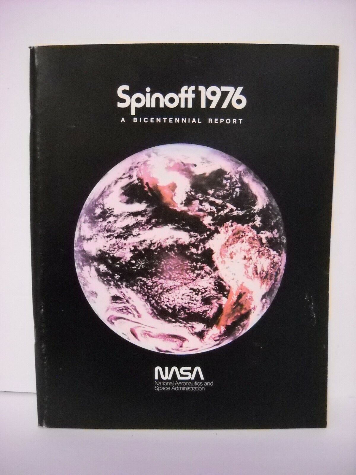 Vintage NASA Spinoff 1976 A Bicentennial Report Reprint April 1967, SP5121 Book