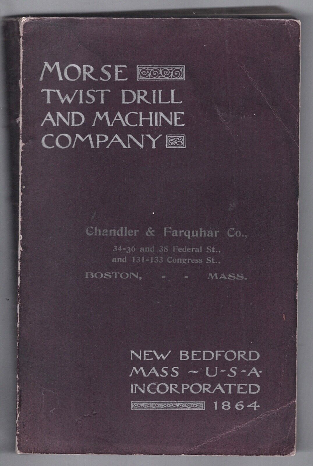 1904 MORSE TWIST BRILL MACHINE CO PAPERBACK CATALOG NEW BEDFORD MA 200 + PP