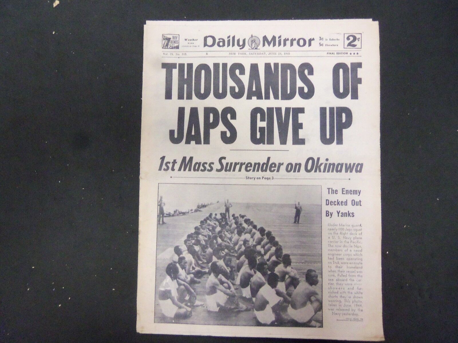 1945 JUNE 23 NEW YORK DAILY MIRROR - THOUSNADS OF JAPS GIVE UP - NP 2242