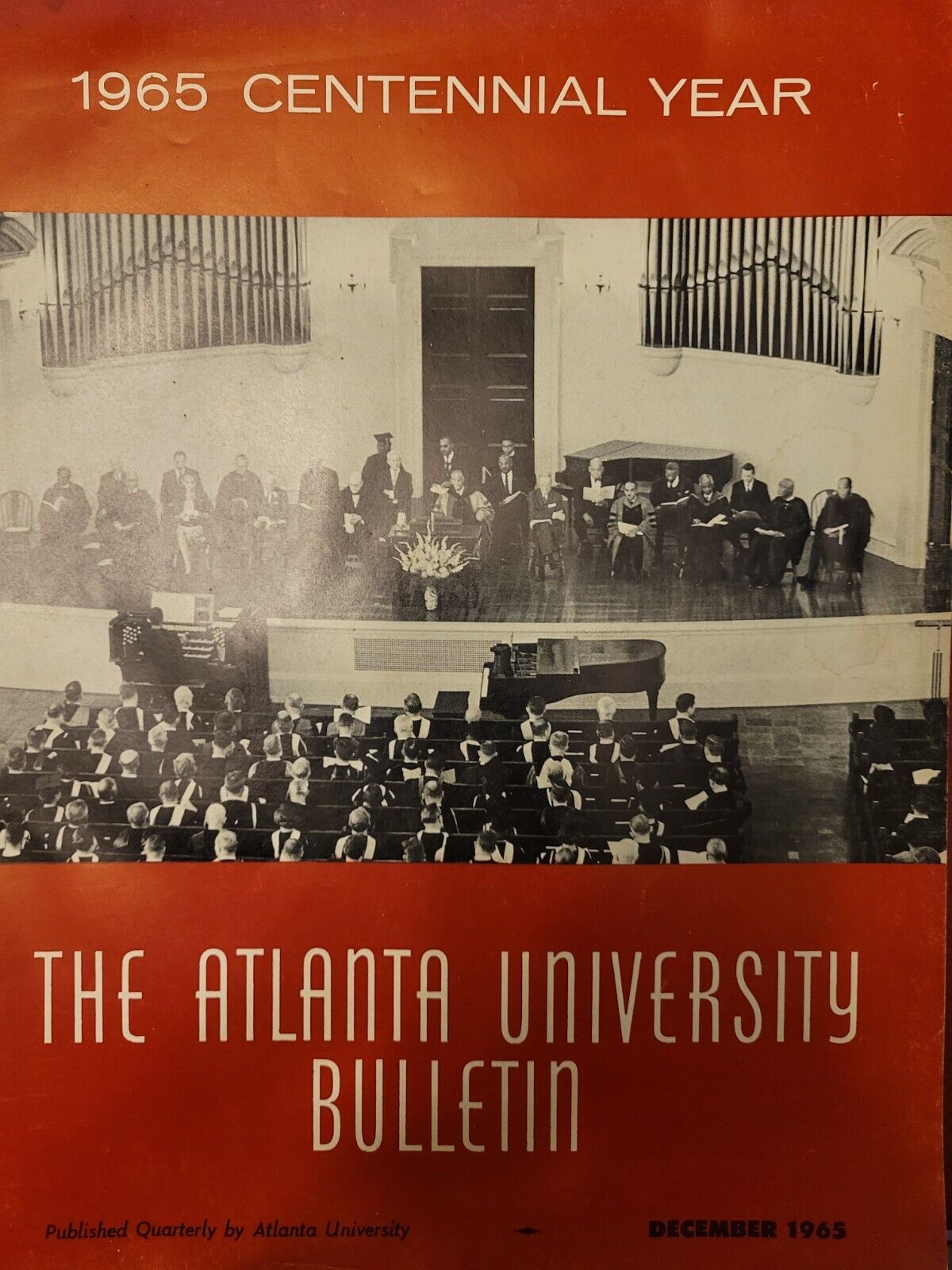the Atlanta University Bulletin December 1965. Page 47 & Back Cover Is Missing