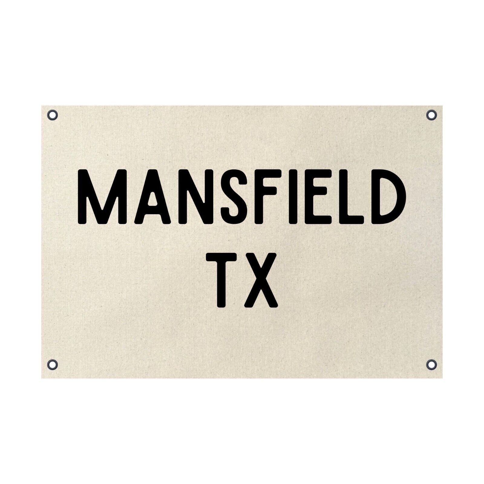 Mansfield Texas TX Natural Cotton Canvas Poster 24x36