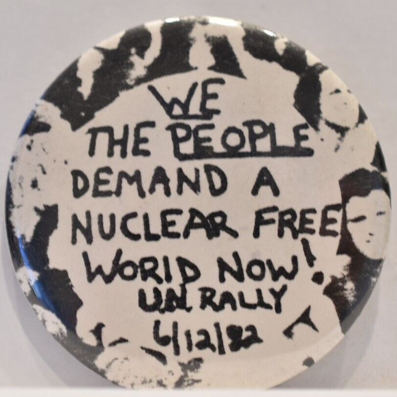 1982 Rally For Peace Nuclear Free World Disarmament March Protest Anti-War Pin