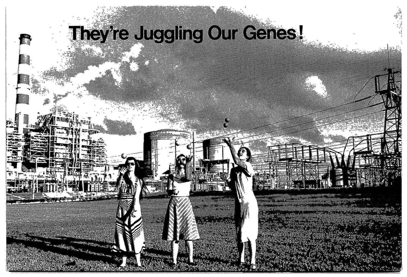 They're Juggling Our Genes, Nuclear Free World - Postcard 