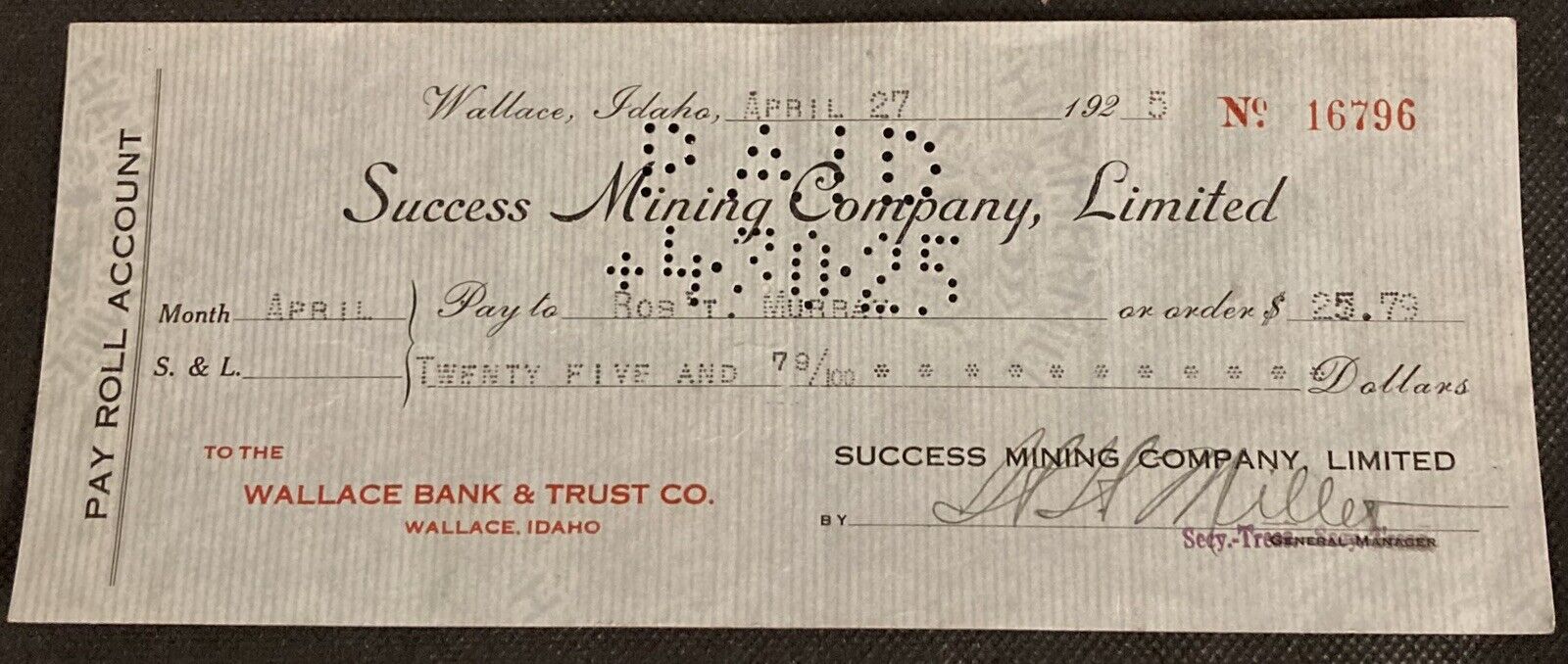 Success Mining Company LTD 1925 Payroll Check Wallace ID