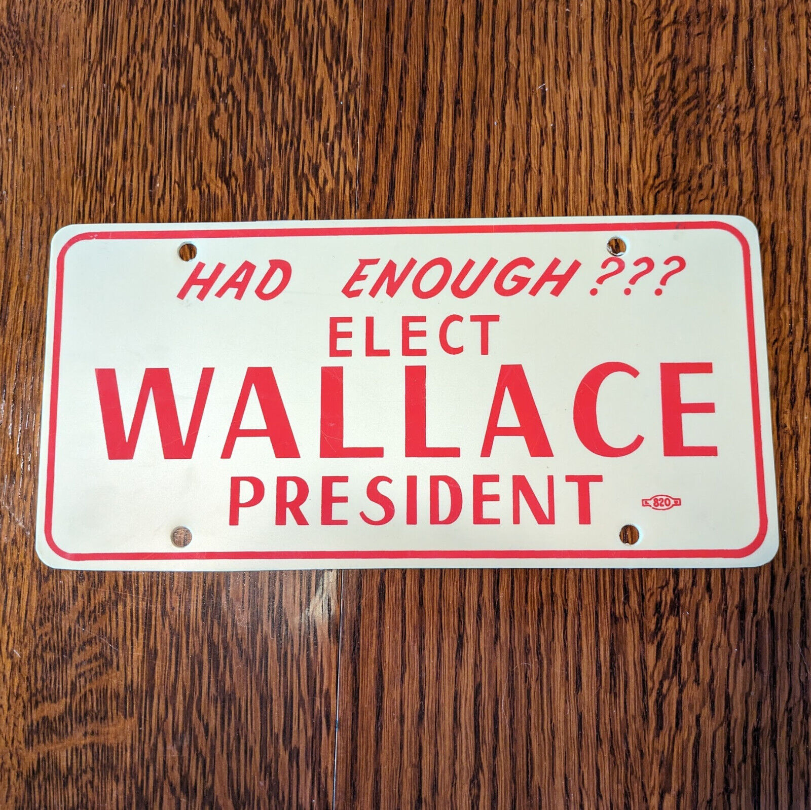 George Wallace for President License Plate Sign Plastic 1968  Red