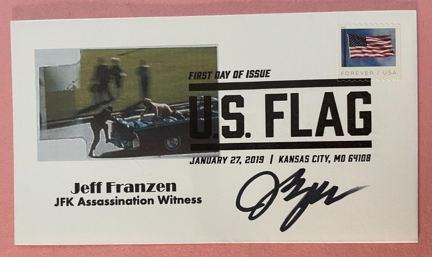 SIGNED JEFF FRANZEN FIRST DAY COVER AUTOGRAPH FDC - JFK ASSASSINATION