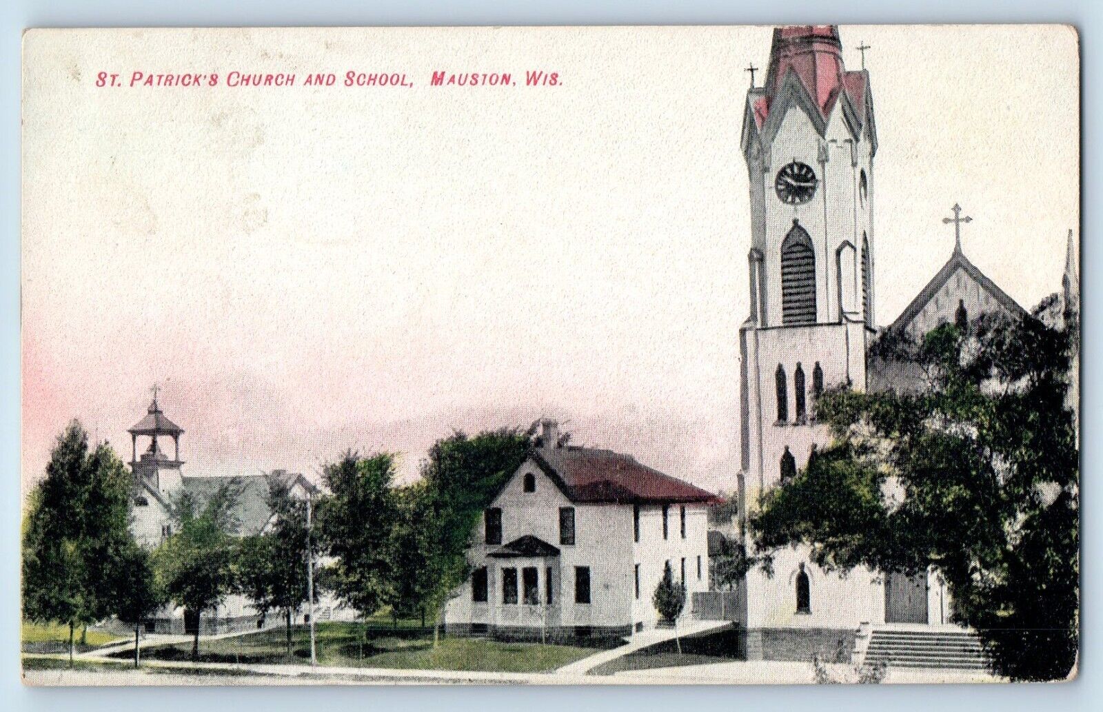 Mauston Wisconsin Postcard St Patrick Church School Building Exterior View 1909