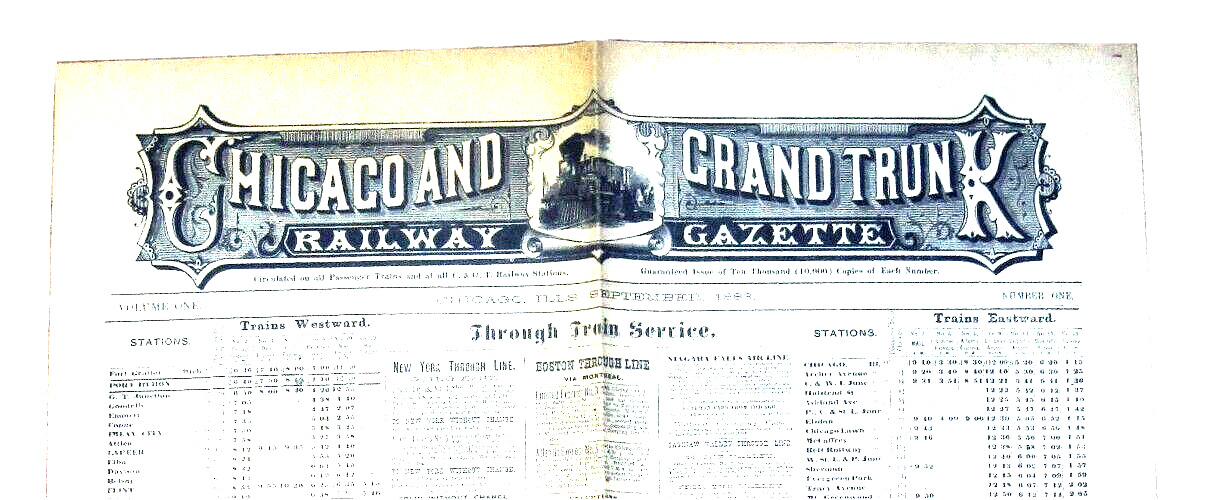 REMARKABLE 1883 CHICAGO AND & GRAND TRUNK RAILWAY GAZETTE VOL. 1, #1. 4pp