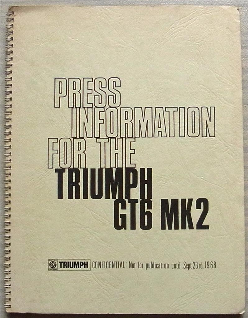 TRIUMPH GT6 MK2 Car Press Pack Information Release Confidential Photos Sept 1968