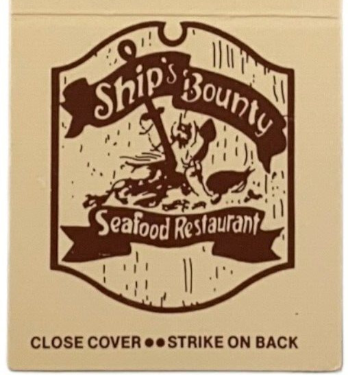 SHIPS BOUNTY SEAFOOD RESTAURANT Myrtle Beach South Carolina VTG Matchbook Cover