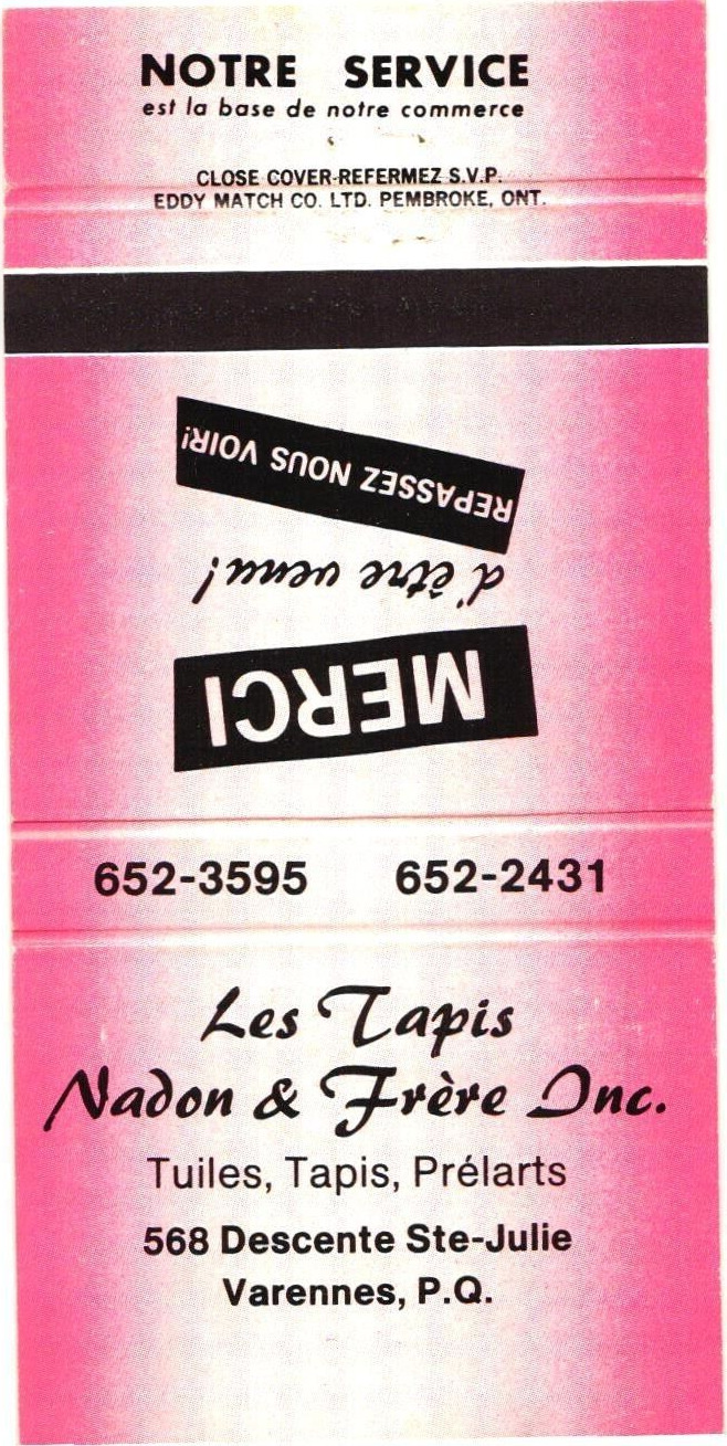 Varennes Quebec Canada Les Tapis Nadon & Frère Inc. Vintage Matchbook Cover