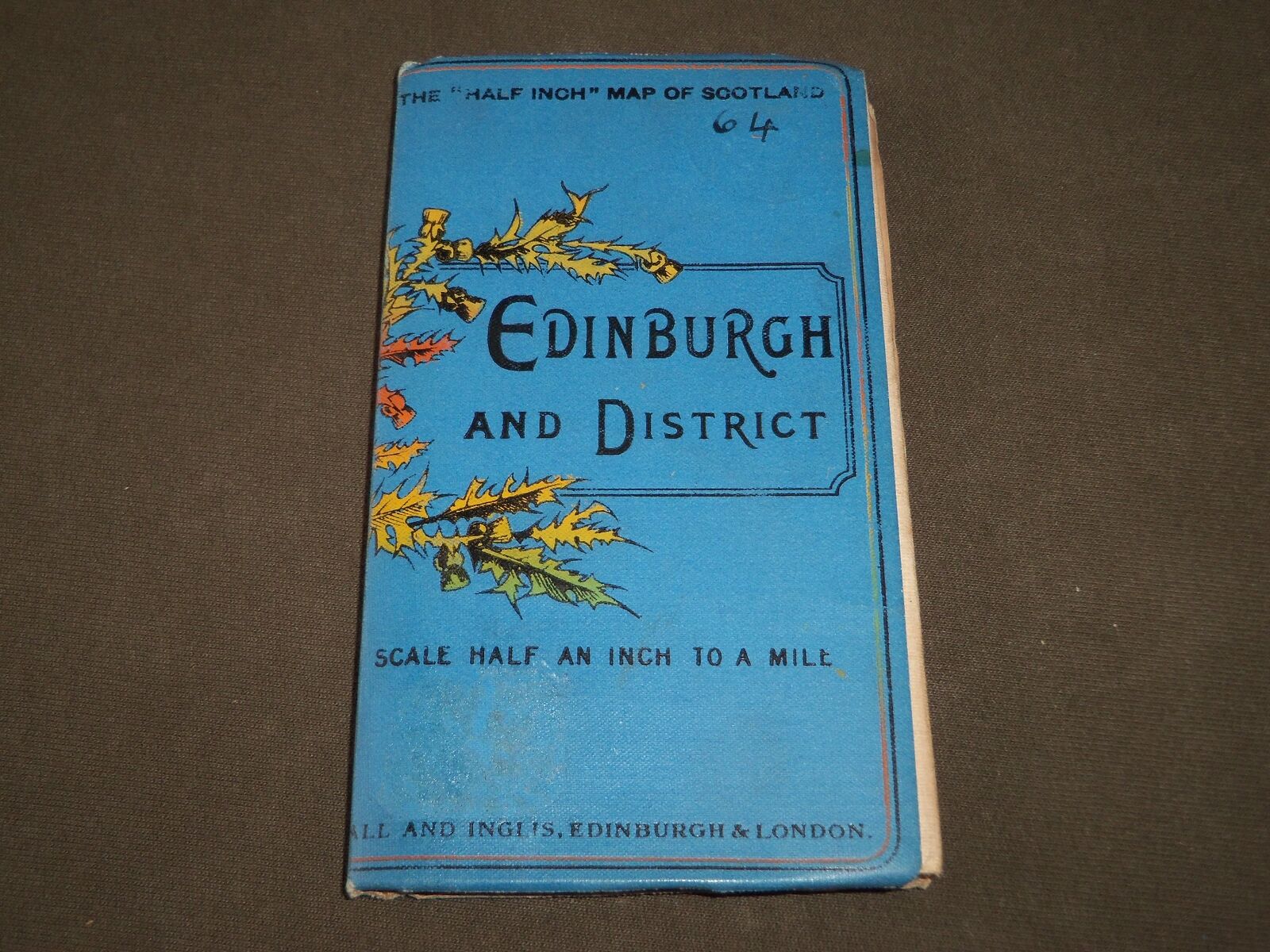 1800'S SCALE HALF AN INCH MAP OF SCOTLAND-EDINBURGH AND DISTRICT BOOK - J 3456