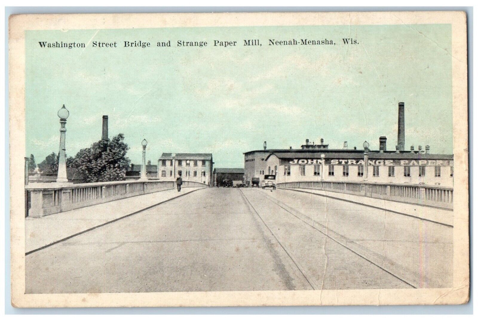c1910 Washington Street Bridge Strange Paper Mill Neenah- Menasha WI Postcard